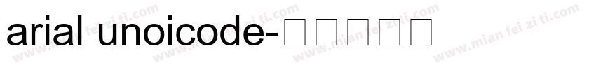 arial unoicode字体转换